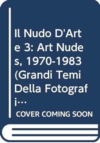 nudo mature|This Beautiful Book of Nudes Needs a Place On Your Coffee。